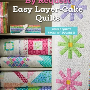 Easy Layer-Cake Quilts